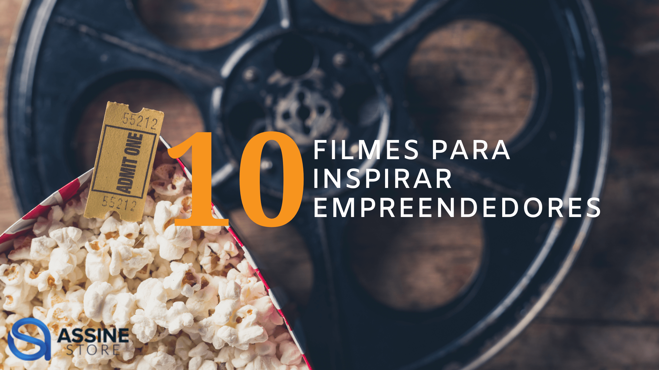 10 Dicas de filmes para inspirar empreendedores